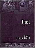 Imagen de archivo de Trust (Critical Studies in Economic Institutions, 3) a la venta por Salish Sea Books