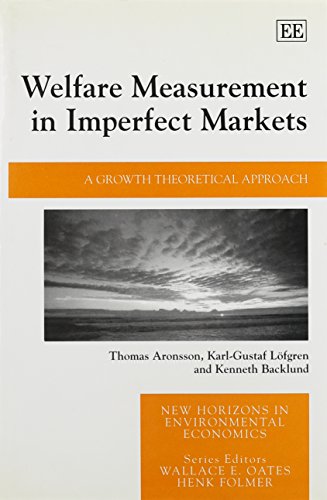 Stock image for Welfare Measurement in Imperfect Markets: A Growth Theoretical Approach. for sale by Grendel Books, ABAA/ILAB