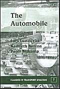 The Automobile (Classics in Transport Analysis series, 7) (9781840647976) by Lars Lundqvist; Kenneth Button; Peter Nijkamp