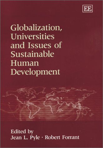 9781840648355: Globalization, Universities and Issues of Sustainable Human Development