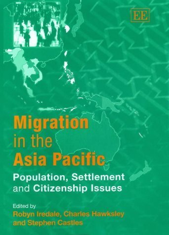 Stock image for Migration in the Asia Pacific: Population, Settlement, and Citizenship Issues for sale by ThriftBooks-Atlanta