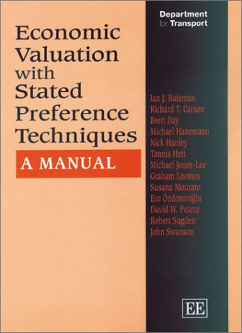 Imagen de archivo de Economic Valuation with Stated Preference Techniques : A Manual a la venta por Better World Books: West