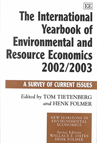 Stock image for The International Yearbook of Environmental and Resource Economics 2002/2003 : A Survey of Current Issues for sale by Better World Books