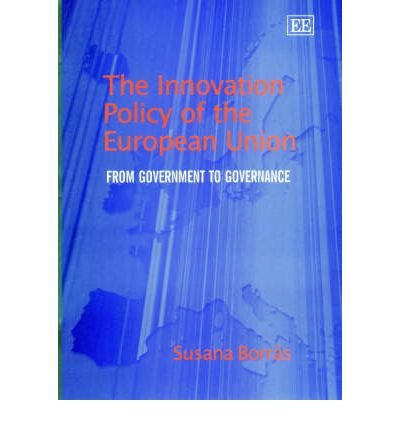 Imagen de archivo de The Innovation Policy of the European Union: From Government to Governance a la venta por THE SAINT BOOKSTORE