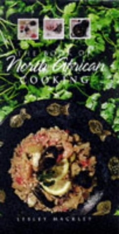 Imagen de archivo de BOOK OF NORTH AFRICAN COOKING a la venta por WorldofBooks