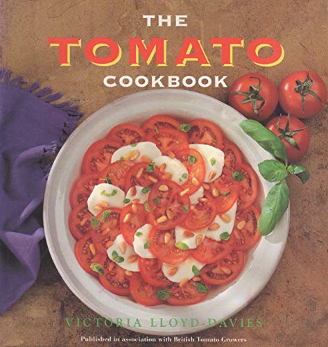 Beispielbild fr TOMATO COOKBOOK (PB) zum Verkauf von AwesomeBooks