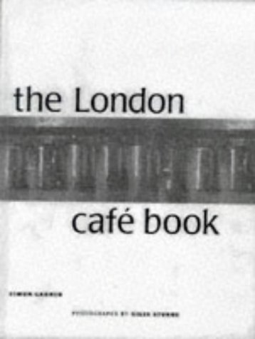 Stock image for LONDON CAFE COOKBOOK (PB) for sale by WorldofBooks