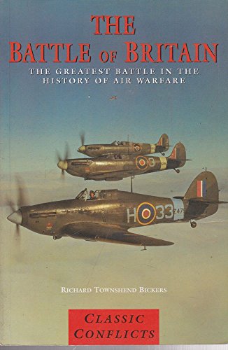 9781840650815: CLASSIC CONFLICTS BATTLE OF BRITAIN