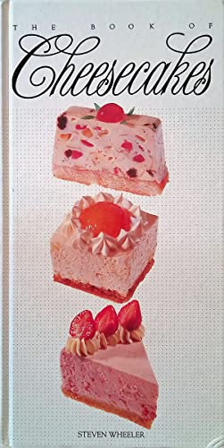 Stock image for The Book of Cheesecakes for sale by SecondSale