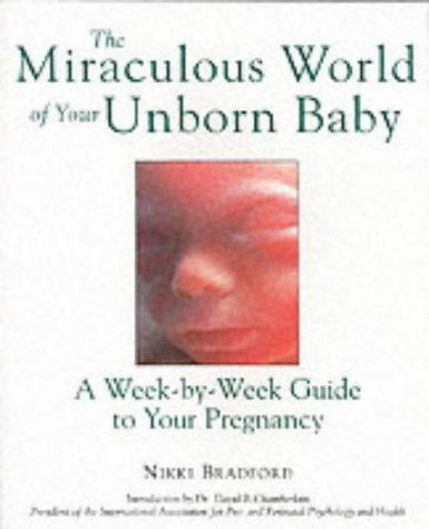 Beispielbild fr MIRACULOUS WORLD OF YOUR UNBORN BAB zum Verkauf von WorldofBooks