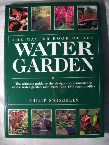 Beispielbild fr The Master Book of the Water Garden zum Verkauf von Better World Books