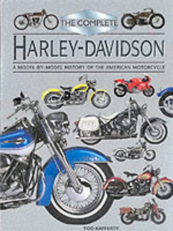 Stock image for Complete Harley-Davidson: A Model-By-Model History of the American Motorcycle for sale by Half Price Books Inc.