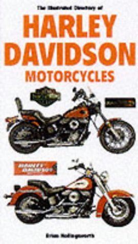 Stock image for The Illustrated Directory of Harley Davidson for sale by Wonder Book