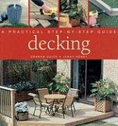 Stock image for Decking : A Practical Step-by-Step Guide for sale by Better World Books
