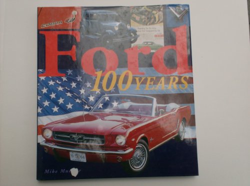 Stock image for Ford: 100 Years of History for sale by Revaluation Books