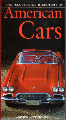 9781840655346: The Illustrated Directory of American Automobiles