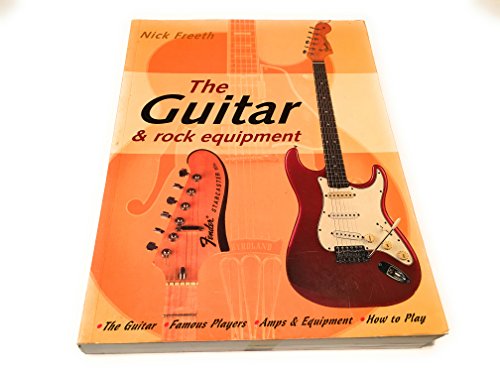 Imagen de archivo de The Guitar and Rock Equipment a la venta por BookHolders