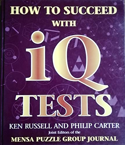 How to Succeed with IQ Tests (9781840670400) by Russel; Carter