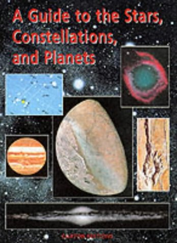 Stock image for A Guide to the Stars, Constellations and Planets for sale by WorldofBooks