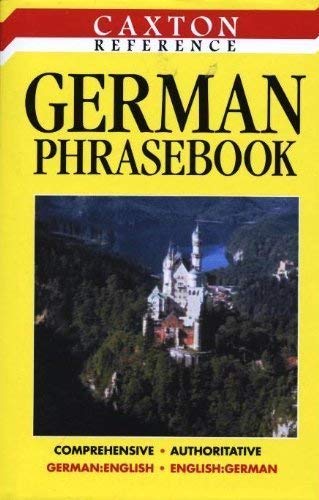 Beispielbild fr German Phrasebook (Caxton Reference S.) zum Verkauf von AwesomeBooks