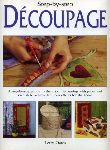 Beispielbild fr Step-by-step Decoupage zum Verkauf von WorldofBooks