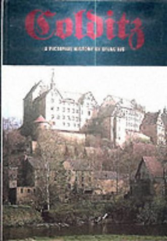 Stock image for Colditz: A Pictorial History for sale by WorldofBooks