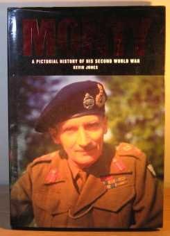Stock image for Monty: A Pictorial History of His Second World War for sale by WorldofBooks