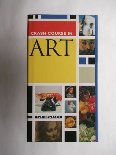 Stock image for Crash Course in Art for sale by WorldofBooks
