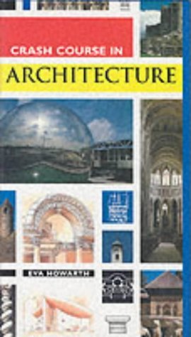 9781840671636: Crash Course in Architecture