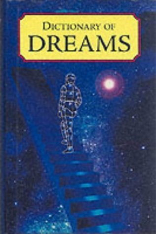 9781840671797: Dictionary of Dreams