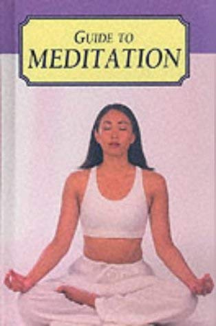 Stock image for Guide to Meditation for sale by AwesomeBooks