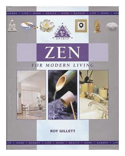 Stock image for Zen for Modern Living (Mind, body, spirit) for sale by WorldofBooks