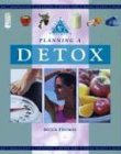 Stock image for Planning a Detox for sale by Blackwell's