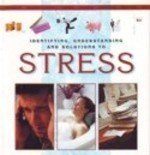 9781840672886: Identifying, Understanding and Solutions to Stress