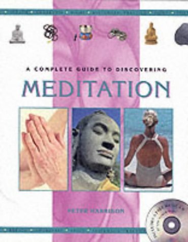 Stock image for A Complete Guide to Discovering Meditation for sale by Better World Books: West