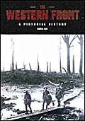 Stock image for The Western Front : A Pictorial History for sale by Wonder Book