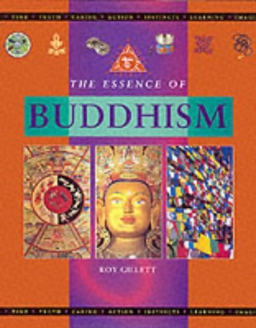 Beispielbild fr The Essence of Buddhism (Mind, body, spirit) zum Verkauf von WorldofBooks