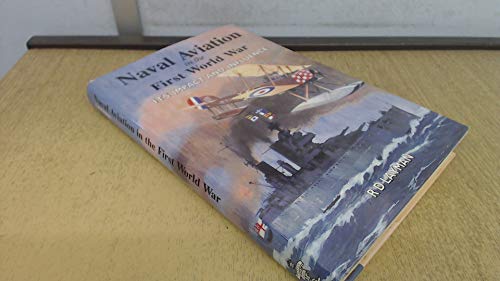 9781840673142: Naval Aviation in the First World War - Its Impact and Influence