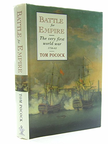 Imagen de archivo de Battle for Empire: The Very First World War, 1756-63 a la venta por WorldofBooks