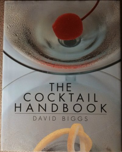 Imagen de archivo de The Cocktail Handbook a la venta por WorldofBooks