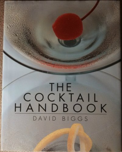 Stock image for The Cocktail Handbook for sale by AwesomeBooks