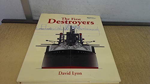 9781840673647: The First Destroyers (ShipShape)