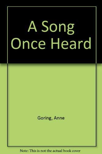 Stock image for A Song Once Heard for sale by WorldofBooks