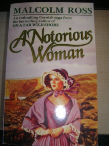 Beispielbild fr A Notorious Woman zum Verkauf von WorldofBooks