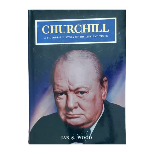 Beispielbild fr Churchill: Pictorial History zum Verkauf von WorldofBooks