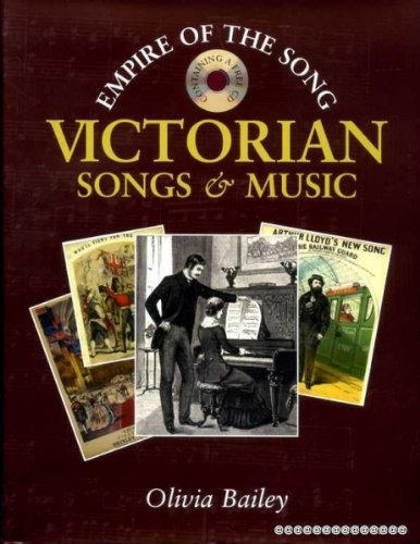 Imagen de archivo de Empire of the Song: Victorian Songs and Music a la venta por R.D.HOOKER