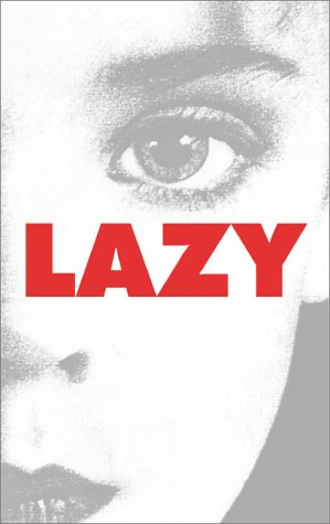 Stock image for Lazy for sale by A Cappella Books, Inc.
