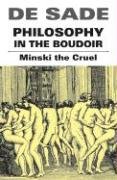 9781840681031: PHILOSOPHY IN THE BOUDOIR: Minski The Cruel (Creation Classics)