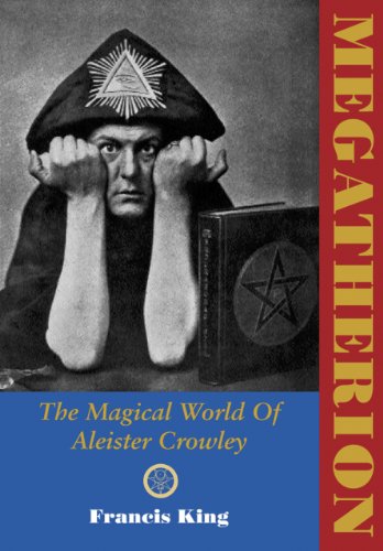 9781840681802: Megatherion: The Magickal World of Aleister Crowley