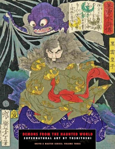 Stock image for Demons from the Haunted World: Supernatural Art By Yoshitoshi (Ukiyo-e Master Series) for sale by HPB Inc.